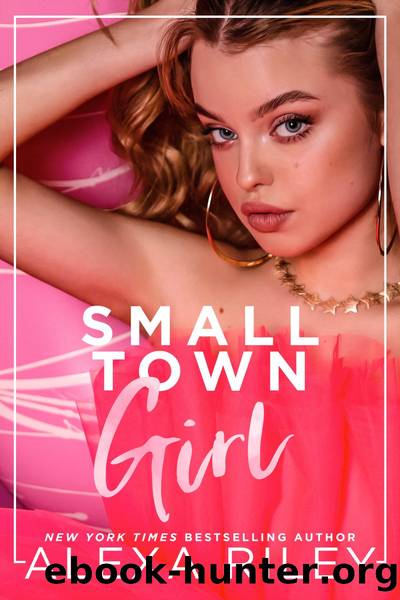 Small Town Girl by Alexa Riley