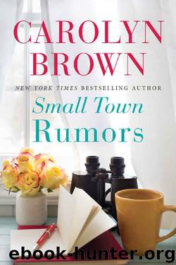 Small Town Rumors by Carolyn Brown