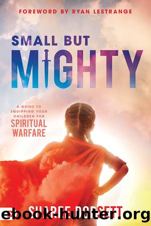 Small but Mighty by Sharee Dorsett