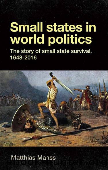 Small states in world politics by Matthias Maass