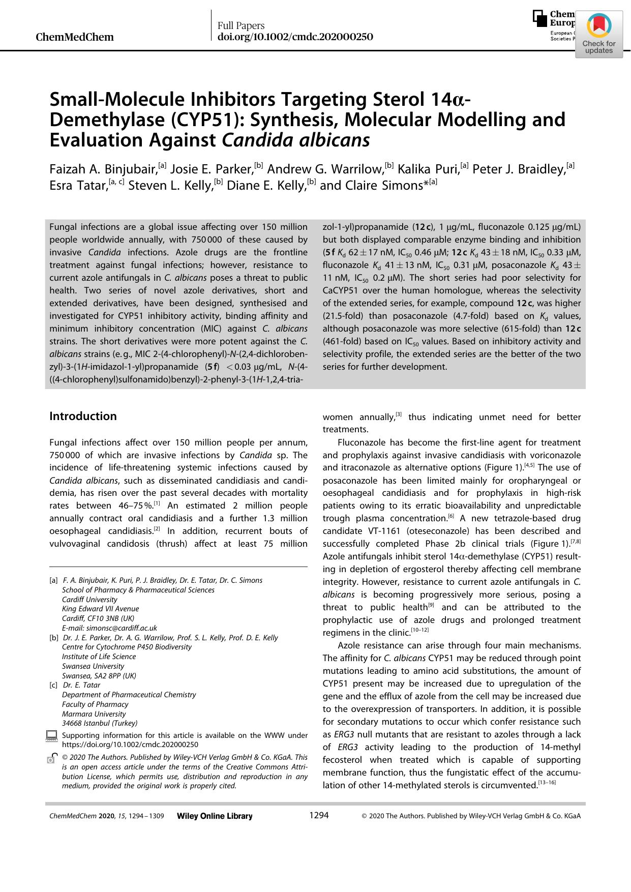 SmallâMolecule Inhibitors Targeting Sterol 14Î±âDemethylase (CYP51): Synthesis, Molecular Modelling and Evaluation Against Candida albicans by Unknown