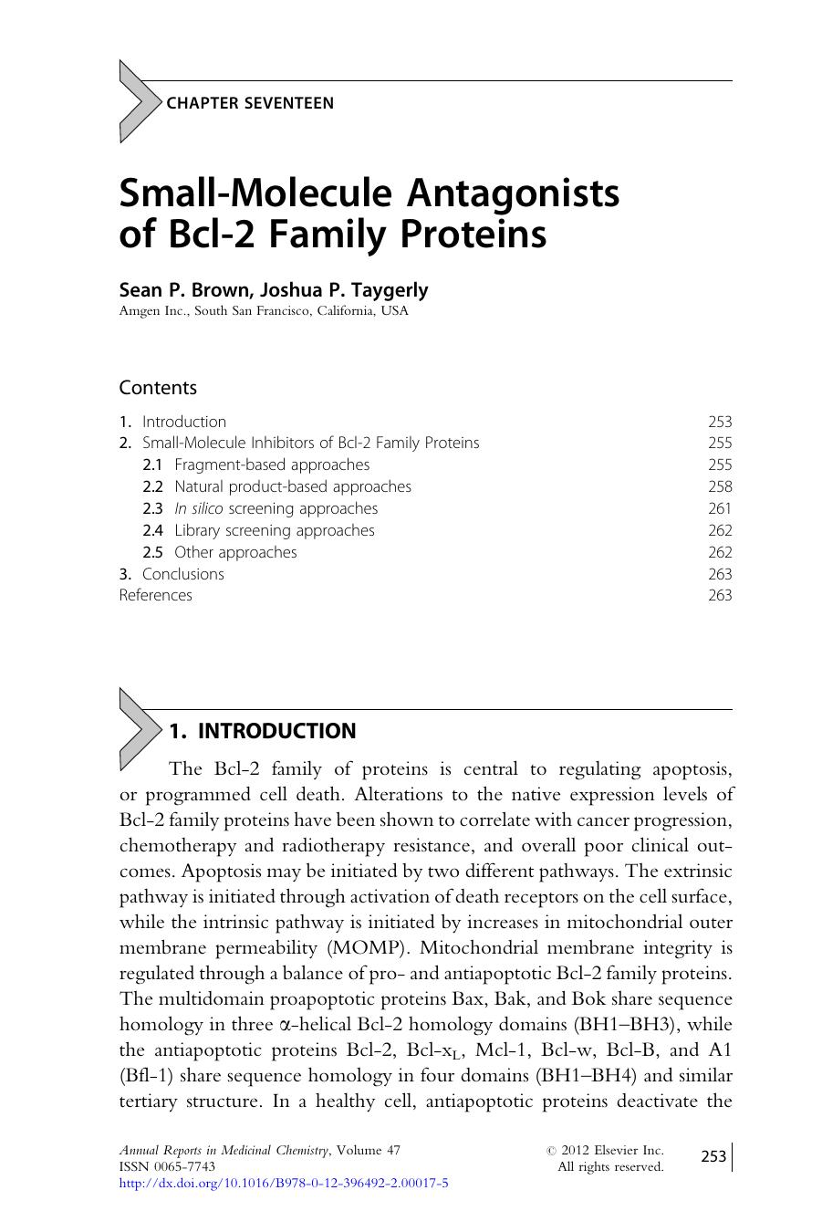 Small-Molecule Antagonists of Bcl-2 Family Proteins by Sean P. Brown & Joshua P. Taygerly