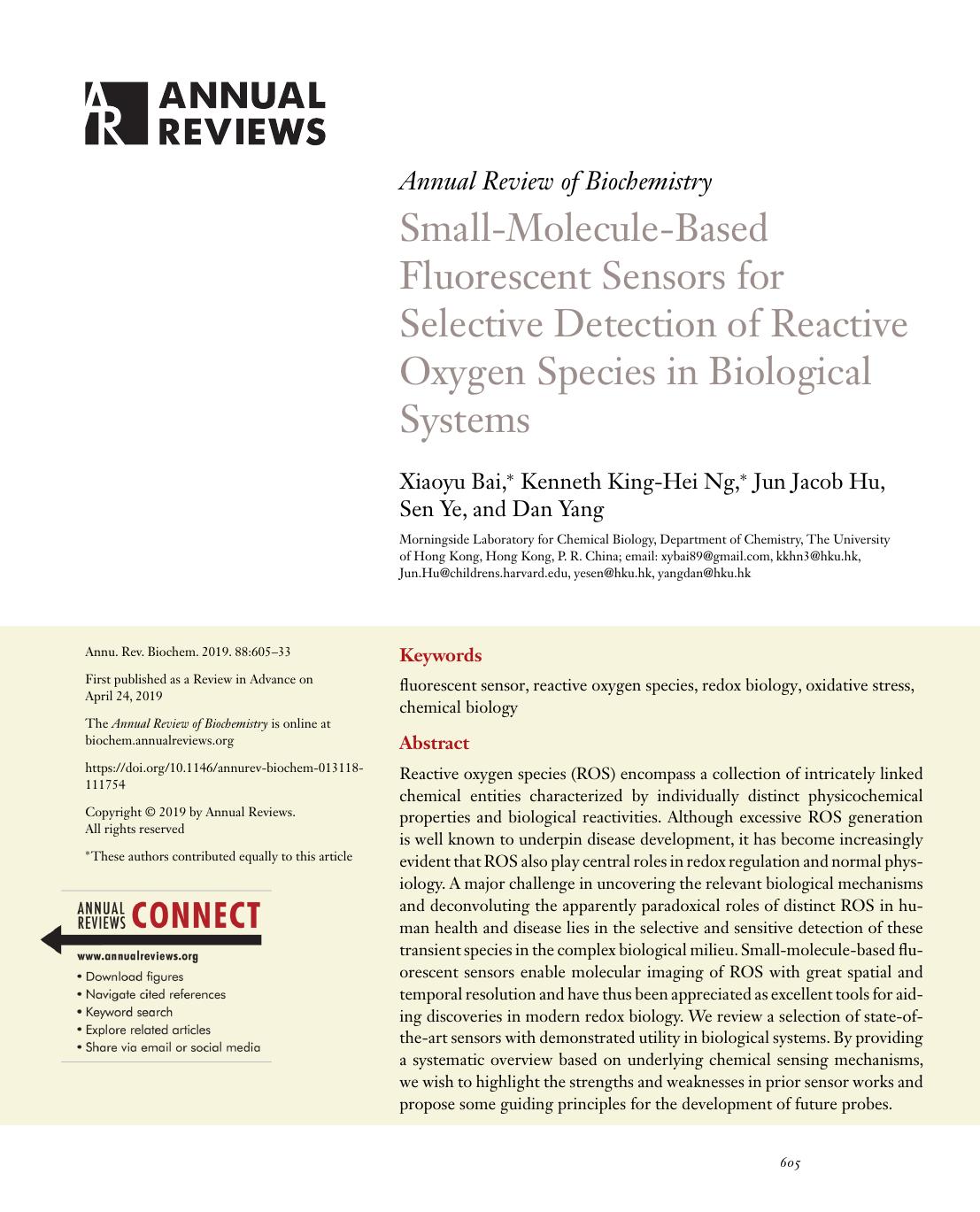 Small-Molecule-Based Fluorescent Sensors for Selective Detection of Reactive Oxygen Species in Biological Systems by Xiaoyu Bai Kenneth King-Hei Ng Jun Jacob Hu Sen Ye Dan Yang