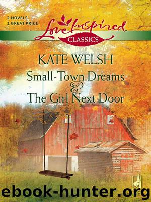 Small-Town Dreams by Kate Welsh