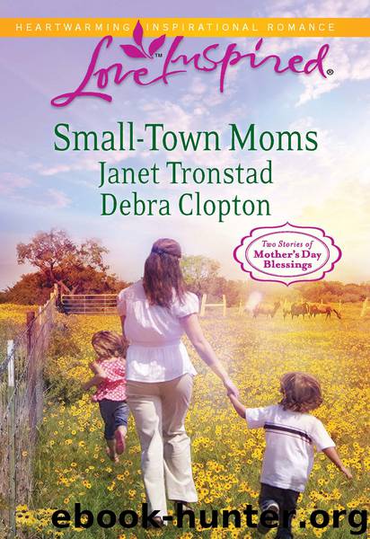 Small-Town Moms by Tronstad Janet