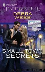 Small-Town Secrets by Debra Webb
