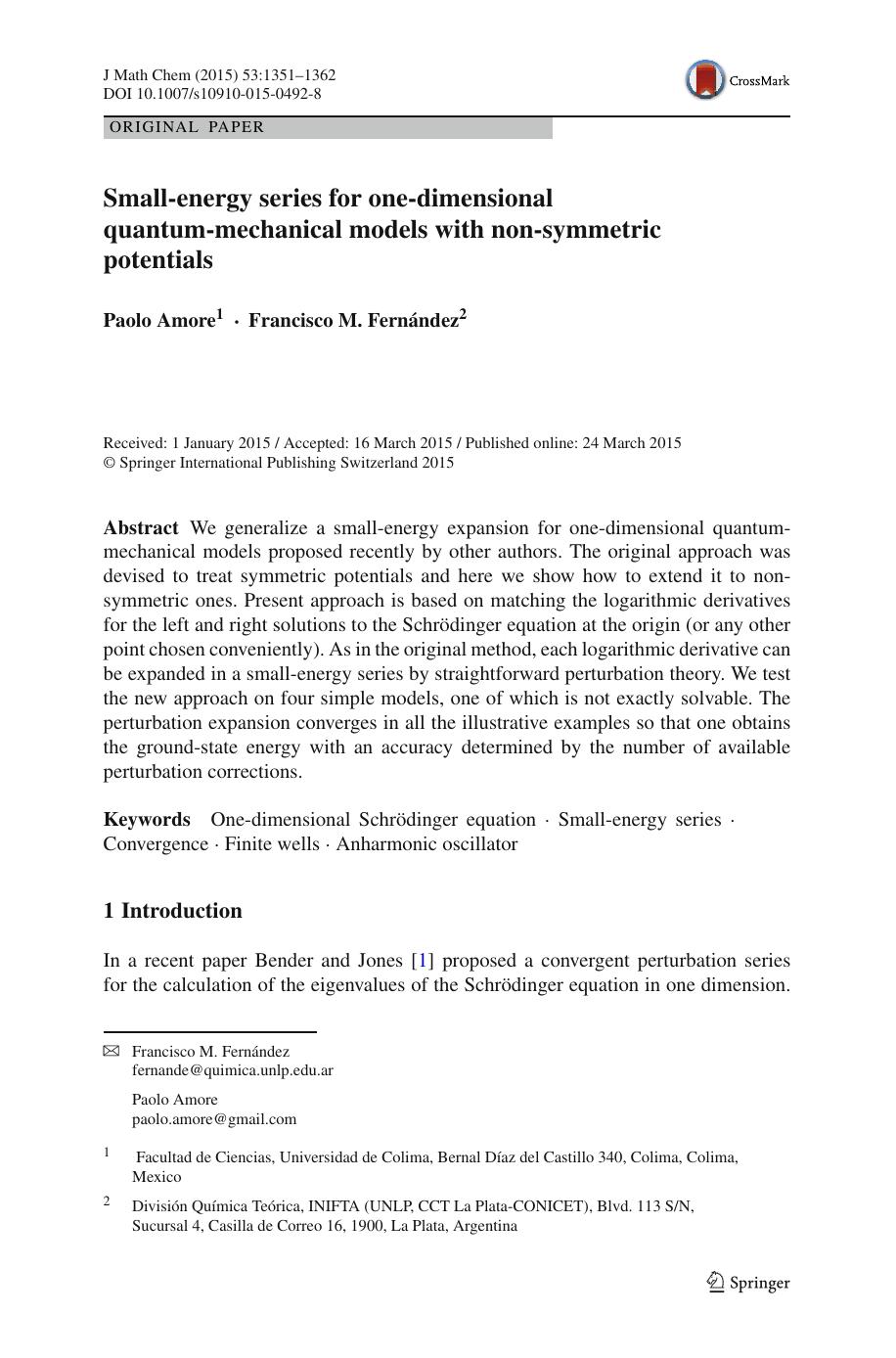 Small-energy series for one-dimensional quantum-mechanical models with non-symmetric potentials by Paolo Amore & Francisco M. Fernández