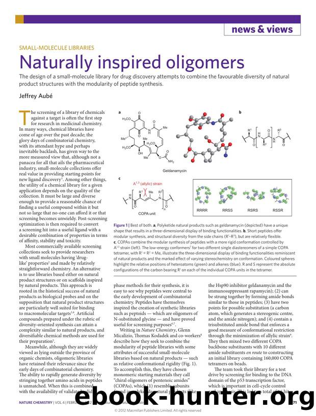 Small-molecule libraries: Naturally inspired oligomers by Jeffrey Aubé