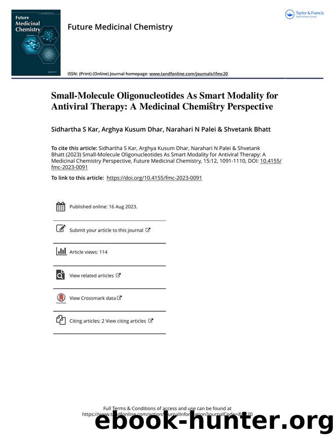 Small-molecule oligonucleotides as smart modality for antiviral therapy: a medicinal chemistry perspective by Unknown