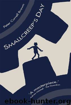 Smallcreep’s Day by Peter Currell Brown
