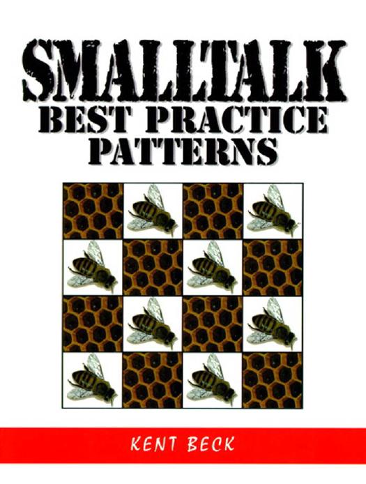 Smalltalk best practice patterns by Beck Kent