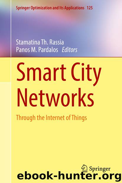 Smart City Networks by Stamatina Th. Rassia & Panos M. Pardalos