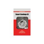 Smart Coatings III by Jamil Baghdachi and Theodore Provder (Eds.)