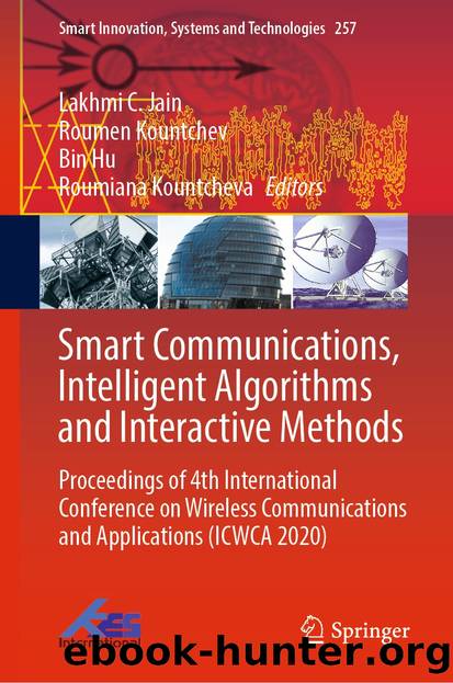 Smart Communications, Intelligent Algorithms and Interactive Methods by Unknown