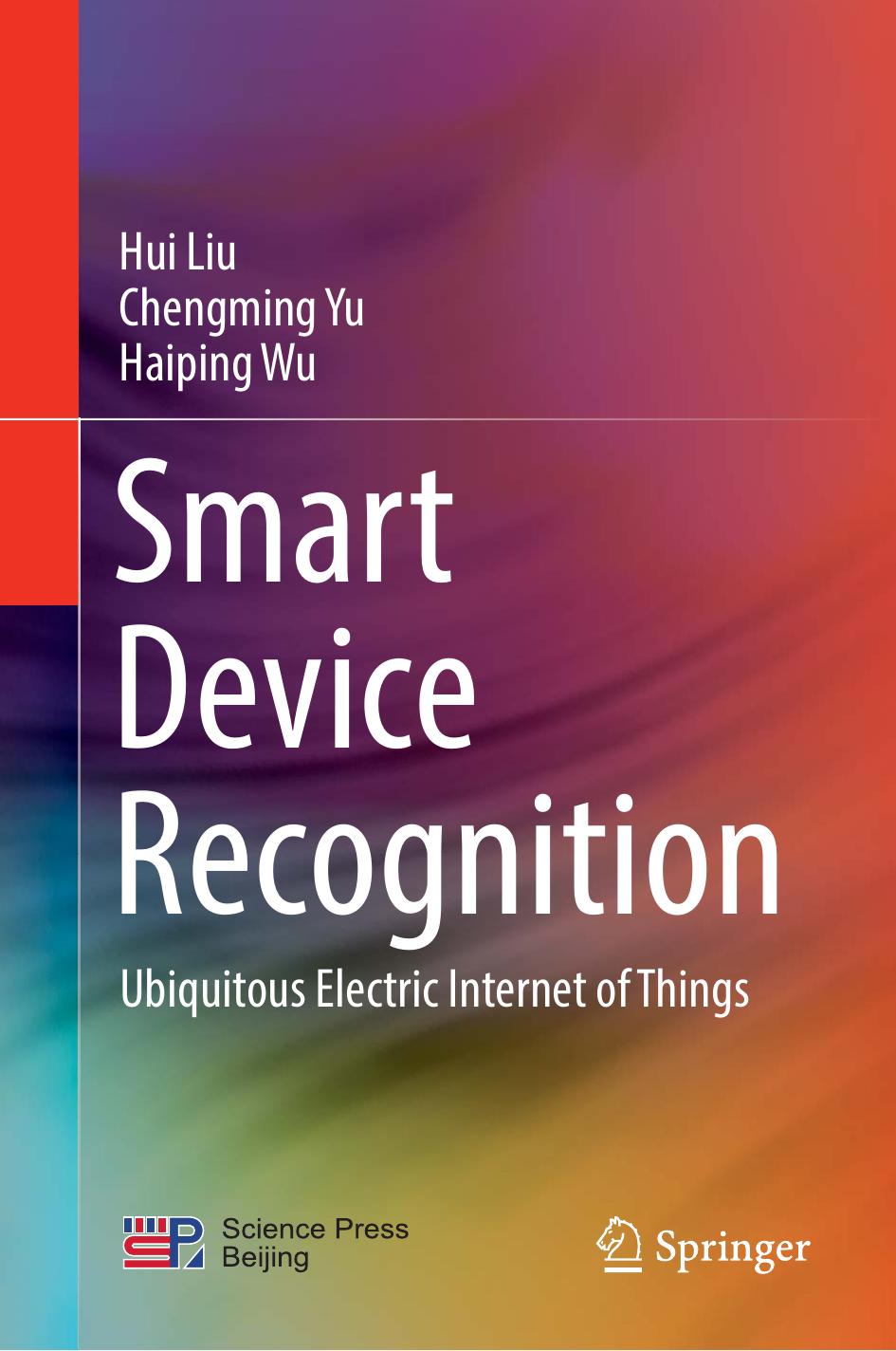 Smart Device Recognition: Ubiquitous Electric Internet of Things by Unknow