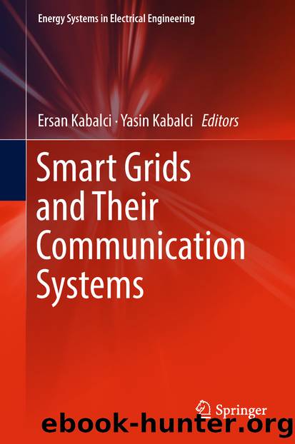 Smart Grids and Their Communication Systems by Unknown