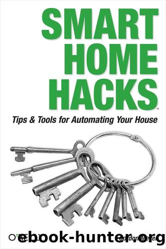 Smart Home Hacks by Gordon Meyer