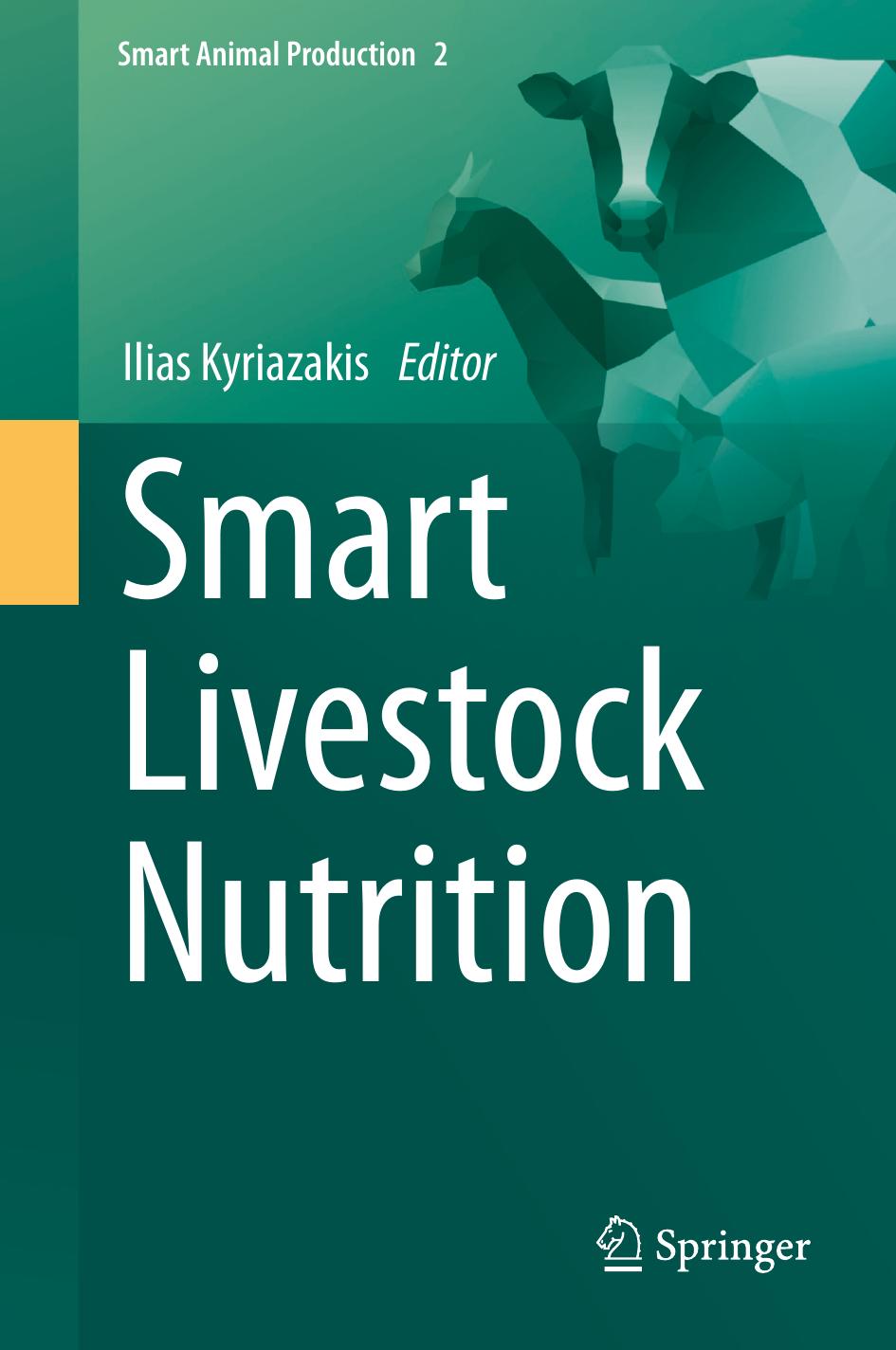 Smart Livestock Nutrition by Ilias Kyriazakis