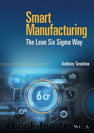 Smart Manufacturing by Anthony Tarantino