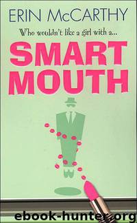 Smart Mouth by Erin McCarthy