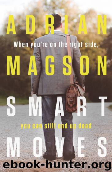 Smart Moves by Adrian Magson