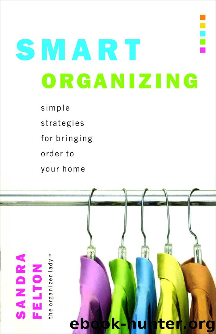 Smart Organizing by Sandra Felton