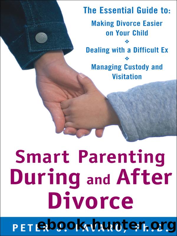 Smart Parenting During and After Divorce by Peter Favaro