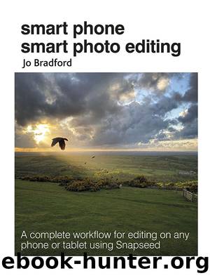 Smart Phone Smart Photo Editing by Bradford Jo;