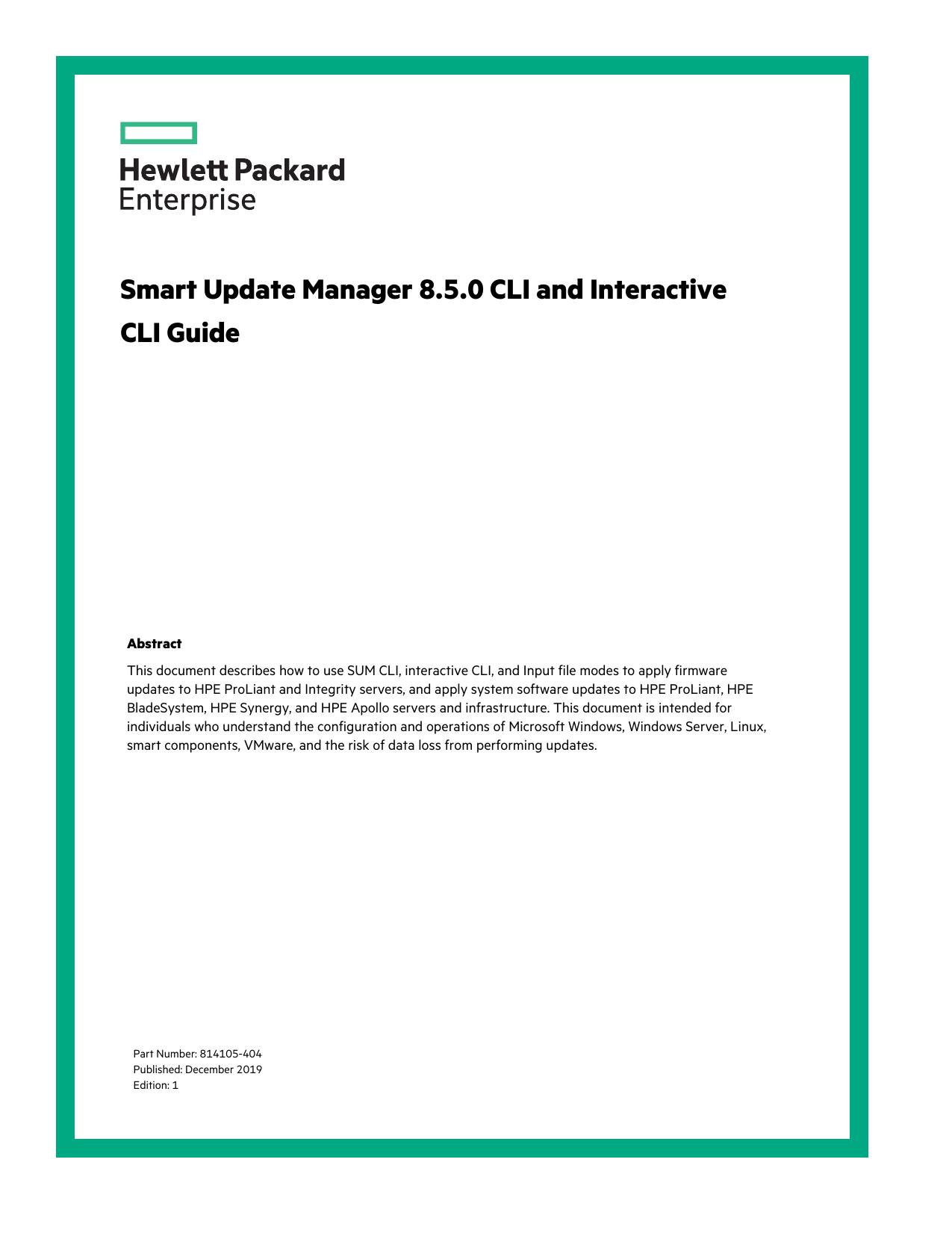 Smart Update Manager 8.5.0 CLI and Interactive CLI Guide by Hewlett Packard Enterprise