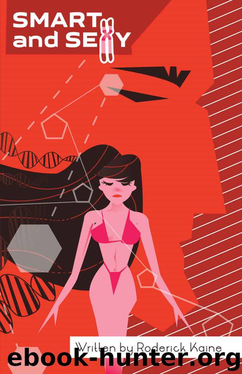 Smart and SeXy: The Evolutionary Origins and Biological Underpinnings of Cognitive Differences between the Sexes by Roderick Kaine
