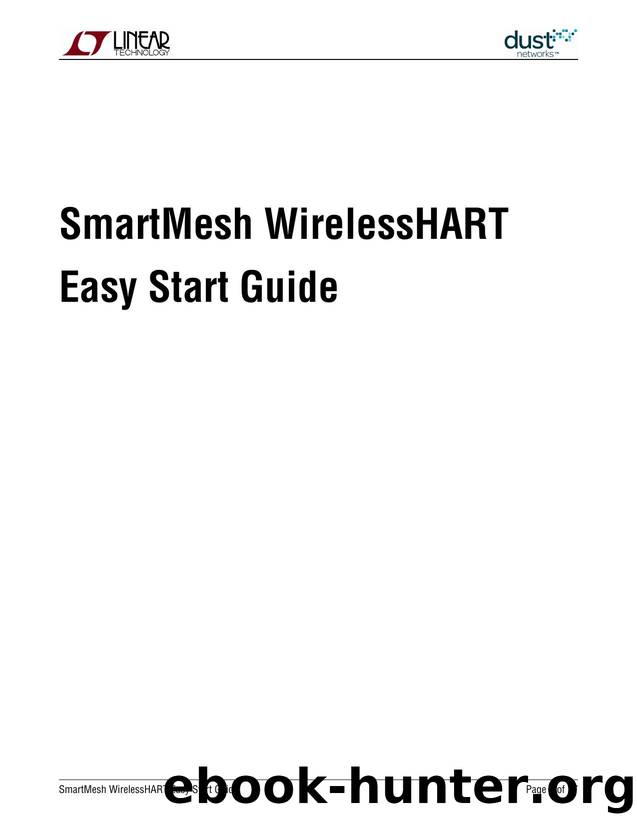 SmartMesh WirelessHART Easy Start Guide by Unknown
