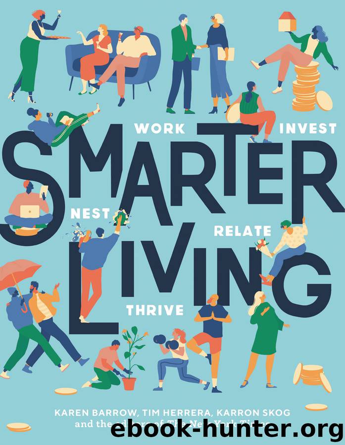 Smarter Living by Karen Barrow & Tim Herrera & Karron Skog