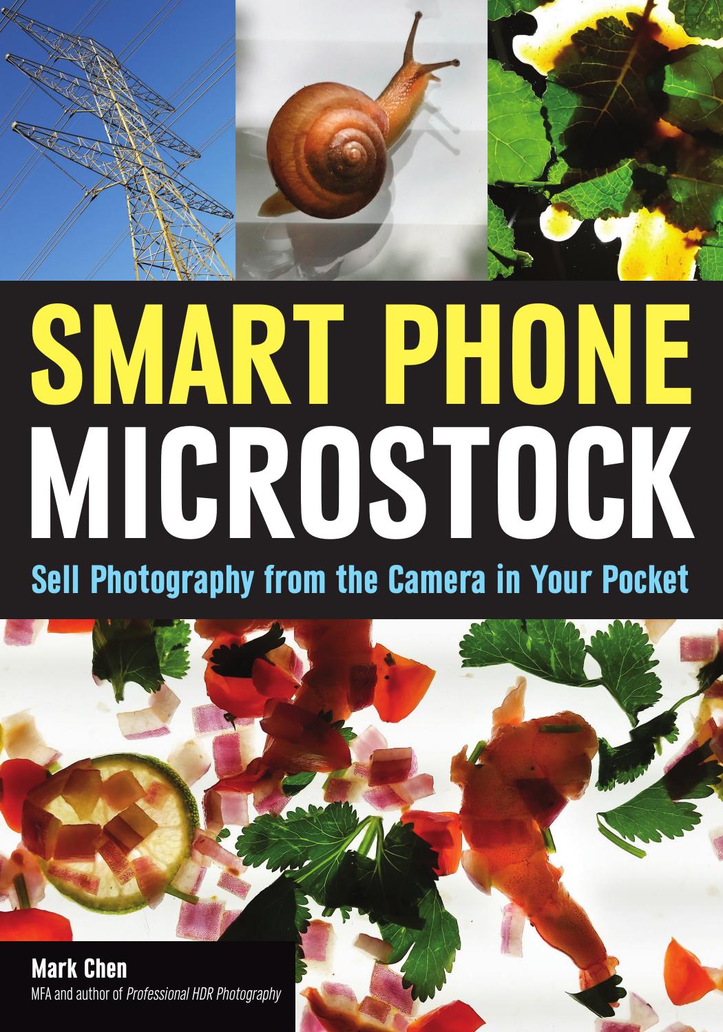 Smartphone microstock: sell photography from the camera in your pocket by Chen Mark