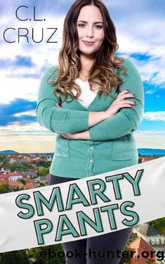 Smarty Pants: A Small Town Curvy Girl Romance (Juniper Creek Book 5) by C.L. Cruz
