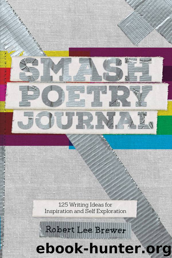 Smash Poetry Journal by Robert Lee Brewer