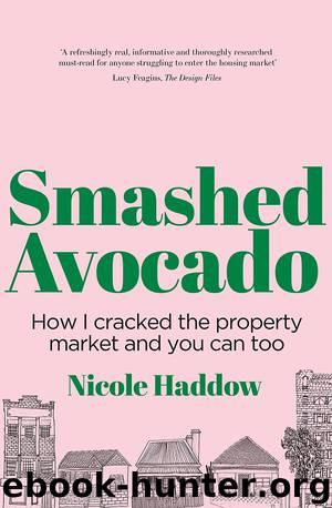 Smashed Avocado by Nicole Haddow