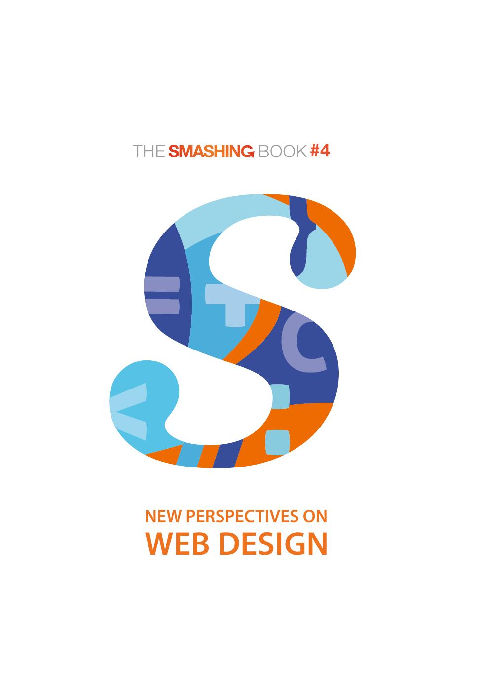 Smashing Magazine, Smashing Magazine The Smashing Book by Unknown