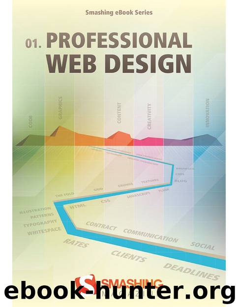Smashing eBook #1: Professional Web Design by SMASHING MAGAZINE