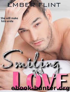 Smiling in Love: A Billionaire & BBW Virgin Duet Insta-love Romance by Ember Flint