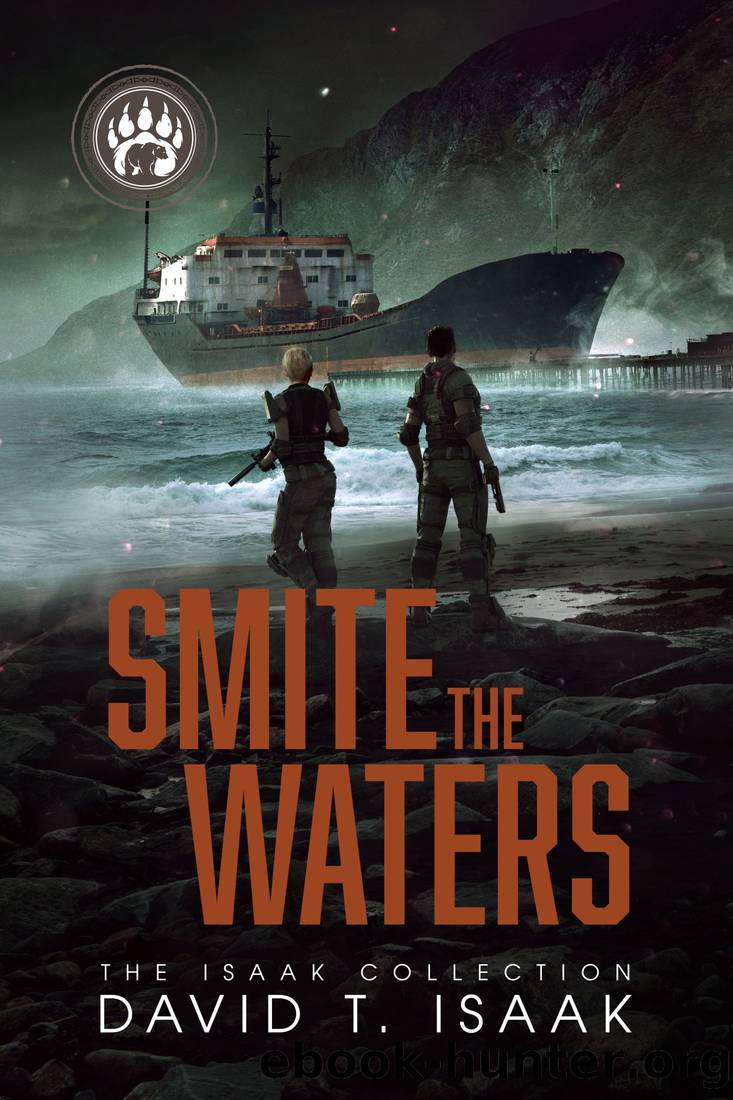 Smite the Waters by David T Isaak
