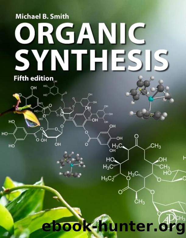 Smith â¢ Organic Synthesis, 5th ed (2025) by Unknown