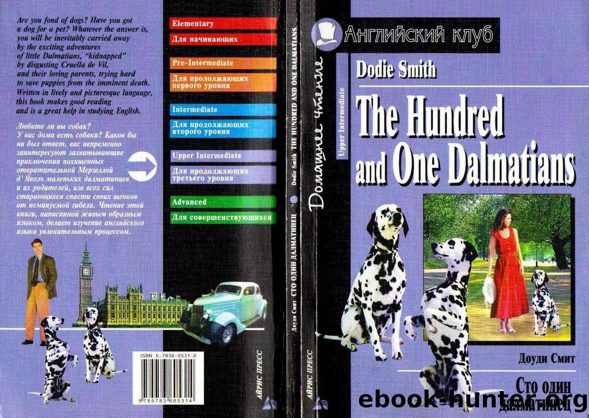 Smith D.- The Hundred and One Dalmatians by Unknown