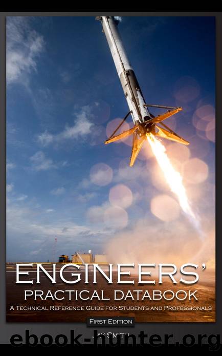 Smith J. Engineers Practical Databook. A Technical Reference Guide...2018 by Unknown