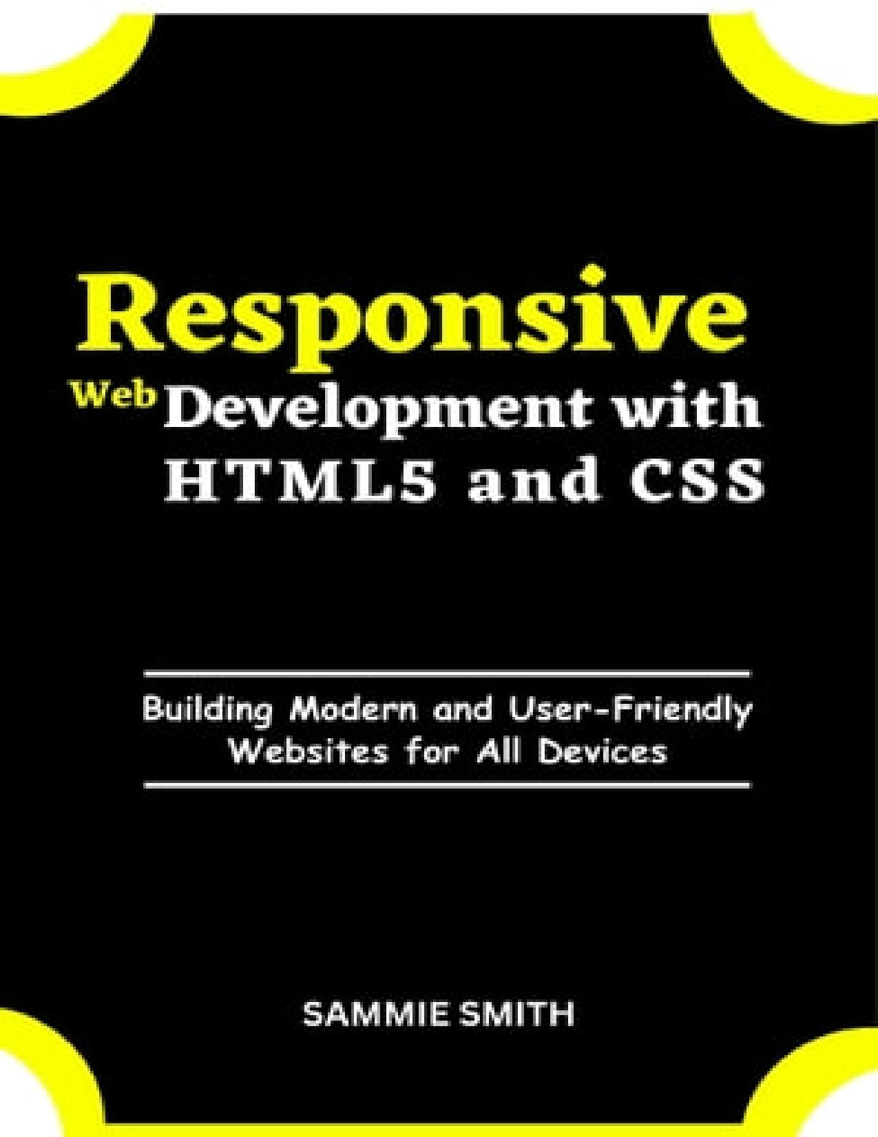 Smith S. Responsive Web Development with HTML5 and CSS...2023 by Zamzar