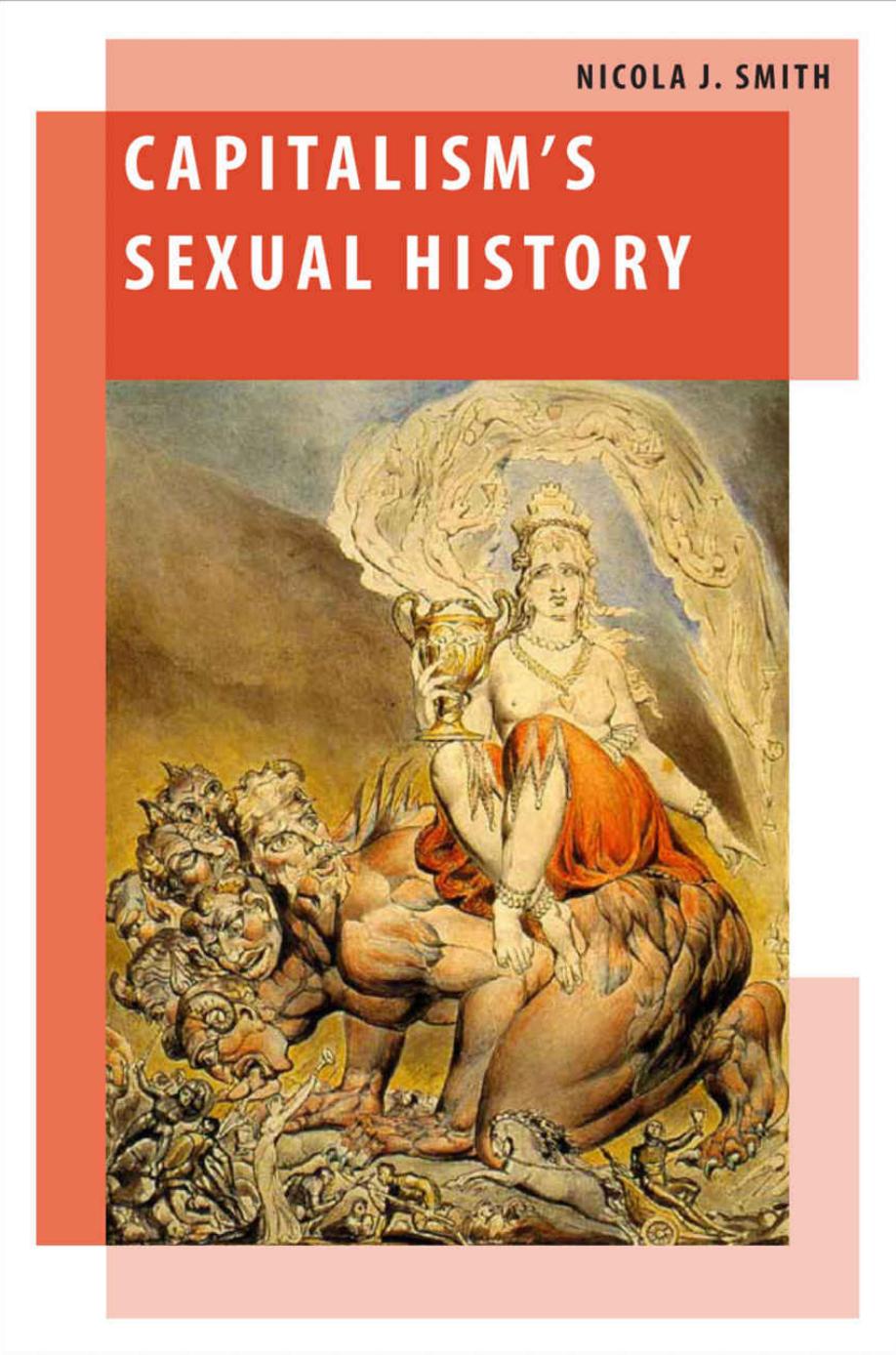Smith by Capitalism’s Sexual History (2020)