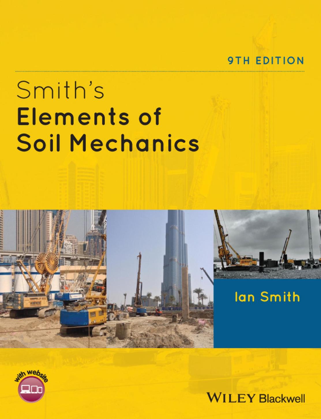 Smith's Elements of Soil Mechanics by Smith Ian