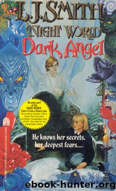 Smith, L J - Night World 04 by Dark Angel (v5.0)