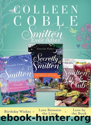 Smitten Ever After by Colleen Coble