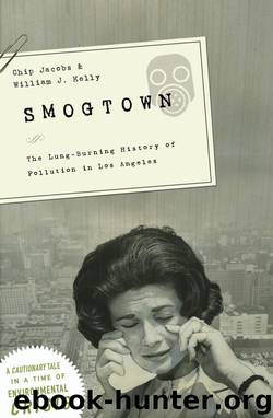 Smogtown by Jacobs Chip;Kelly William