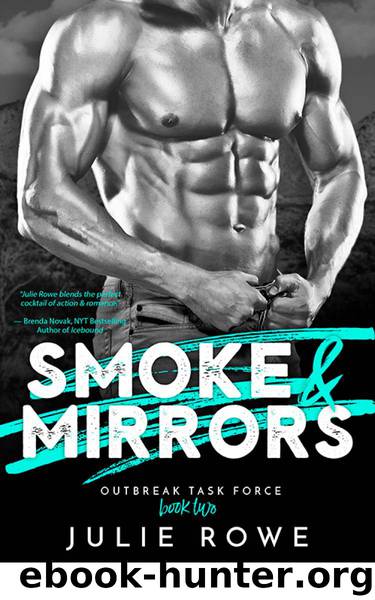 Smoke & Mirrors (Outbreak Task Force) by Rowe Julie